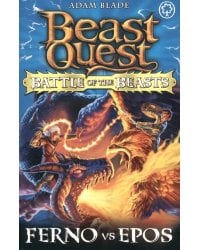 Battle of the Beasts. Ferno vs Epos