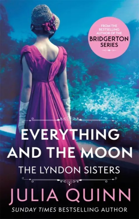 Lyndon Family Saga Everything And The Moon