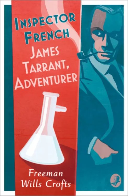 Inspector French James Tarrant, Adventurer