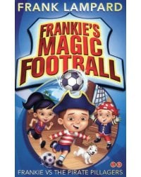 Frankie vs The Pirate Pillagers
