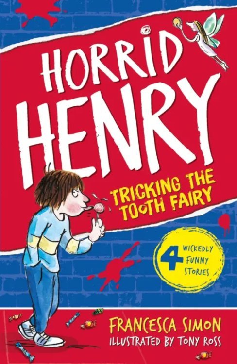 Horrid Henry Tricking the Tooth Fairy