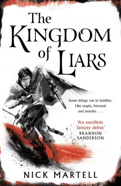The Kingdom of Liars The Kingdom of Liars