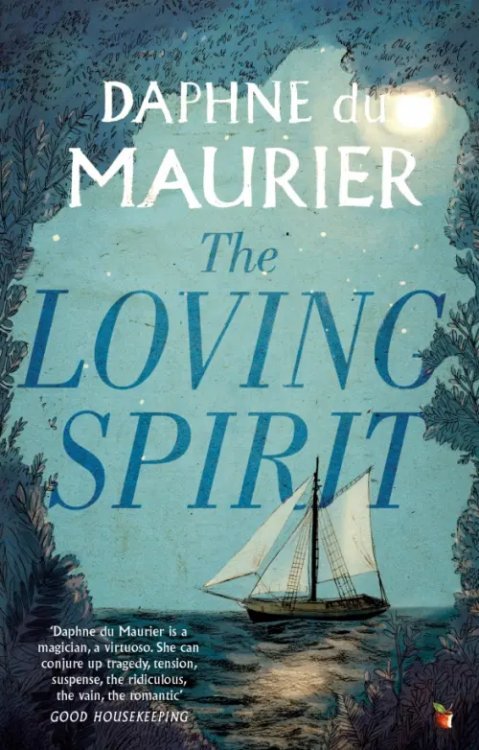 Virago Modern Classics The Loving Spirit