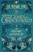 Fantastic Beasts. The Crimes of Grindelwald. The Original Screenplay