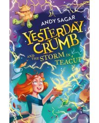 Yesterday Crumb and the Storm in a Teacup