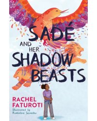Sade and Her Shadow Beasts