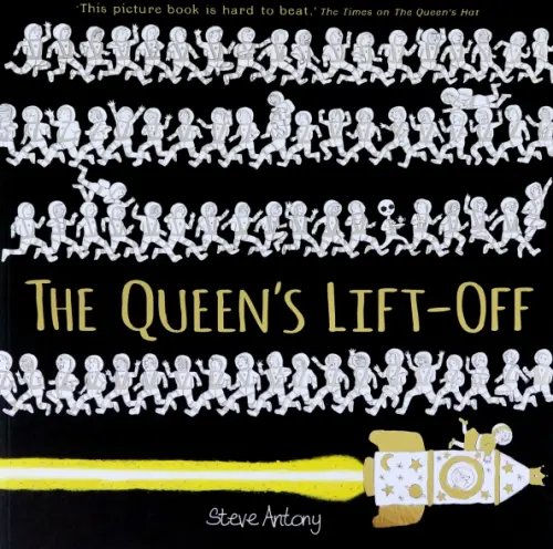 The Queen's Lift-Off