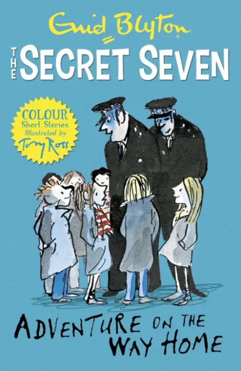 The Secret Seven Colour Short Stories Adventure on the Way Home