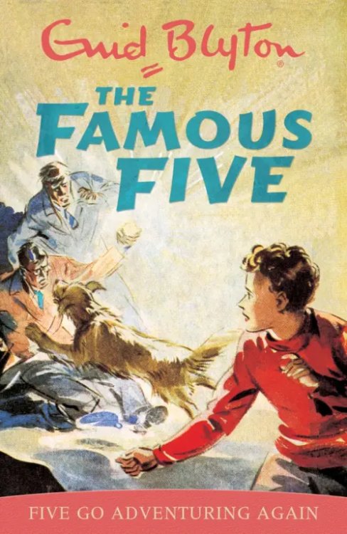 The Famous Five Five Go Adventuring Again