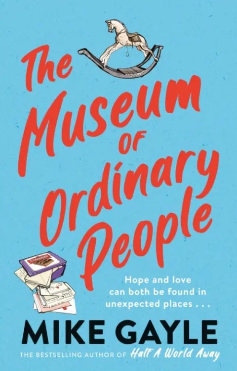 The Museum of Ordinary People The Museum of Ordinary People