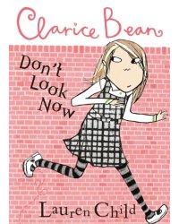 Clarice Bean, Don't Look Now