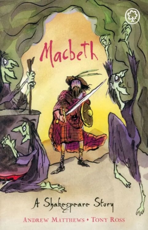 A Shakespeare Story. Macbeth