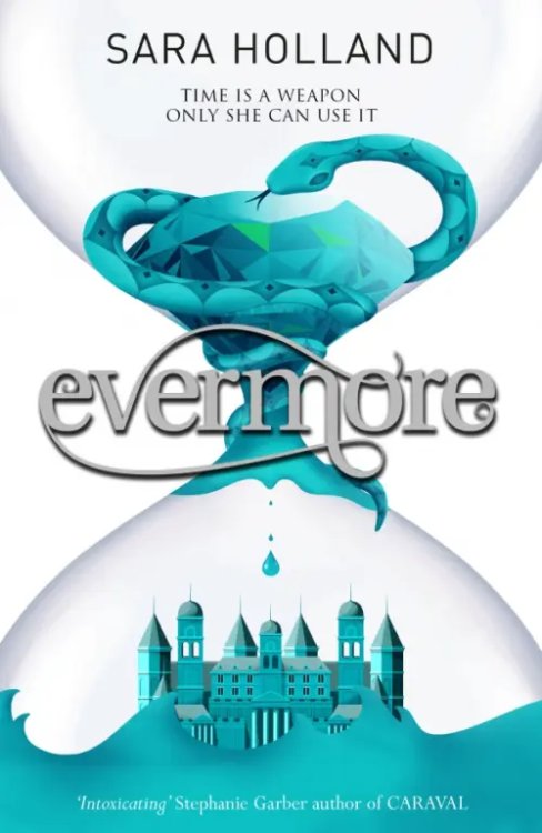Everless Evermore