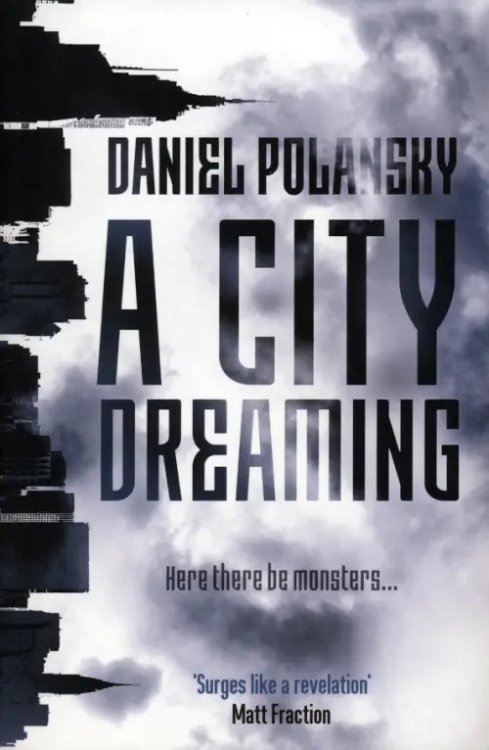 A City Dreaming A City Dreaming