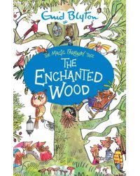 The Enchanted Wood