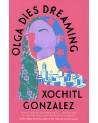 Olga Dies Dreaming