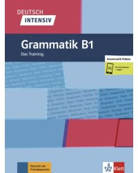 Deutsch intensiv. Grammatik B1. Das Training + online