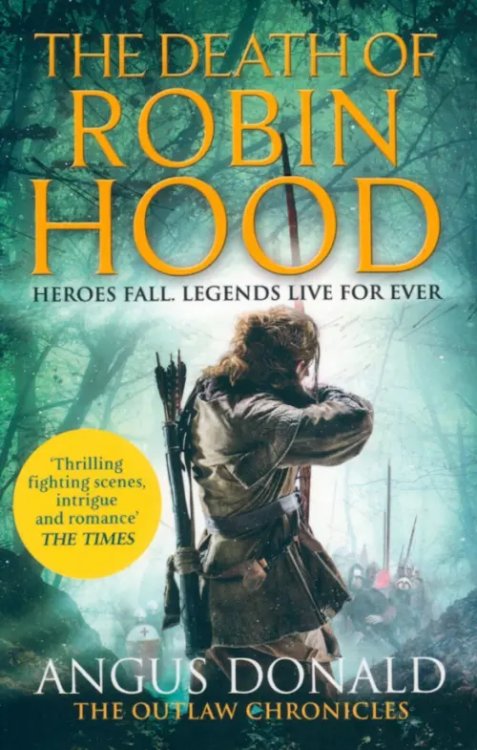 Outlaw Chronicles The Death of Robin Hood
