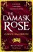 The Damask Rose