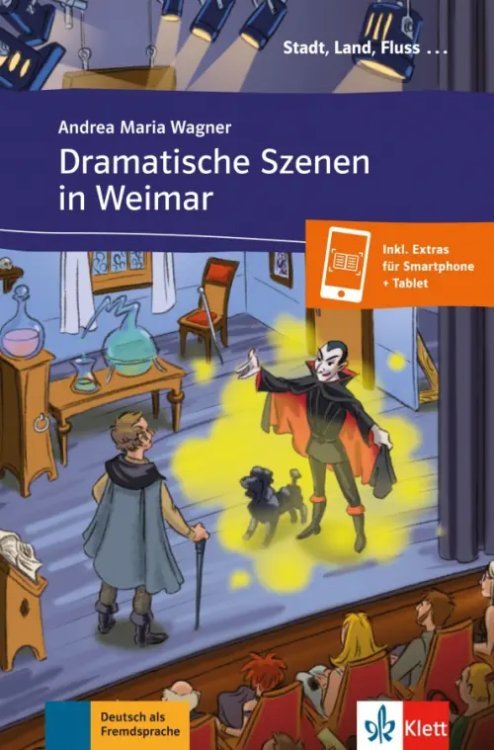 Stadt, Land, Fluss… Dramatische Szenen in Weimar + Online-Angebot
