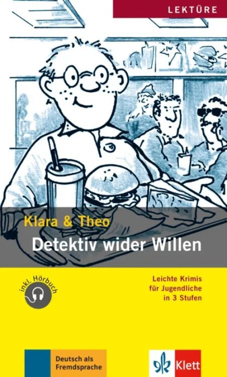 Lekture Detektiv wider Willen. Leichte Krimis für Jugendliche + Audio-Online