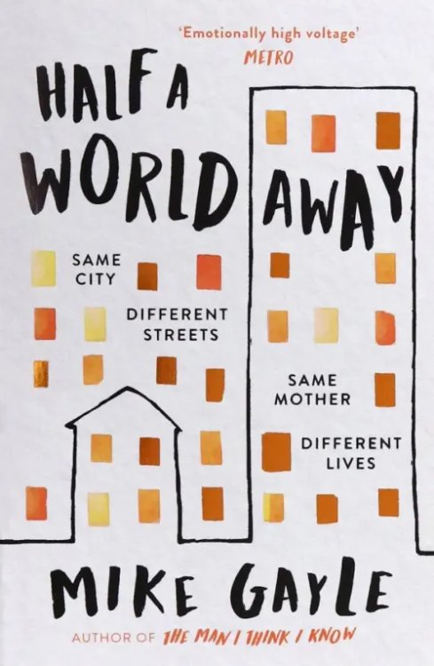 Half a World Away Half a World Away