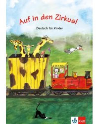 Auf in den Zirkus! Deutsch für Kinder