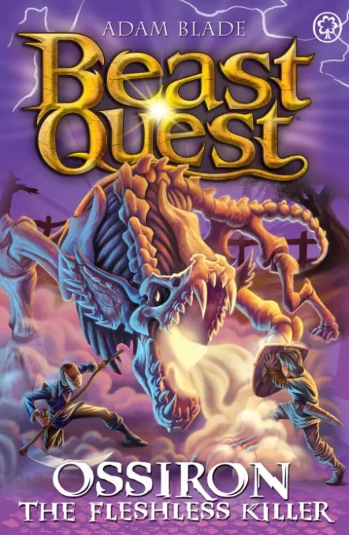 Beast Quest Ossiron the Fleshless Killer