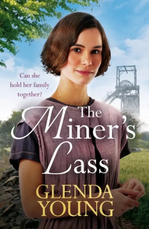 The Miner's Lass The Miner's Lass