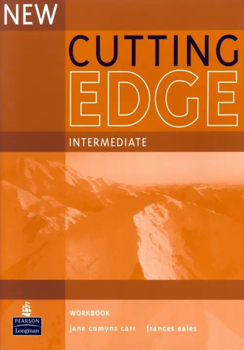 New Cutting Edge New Cutting Edge. Intermediate. Workbook