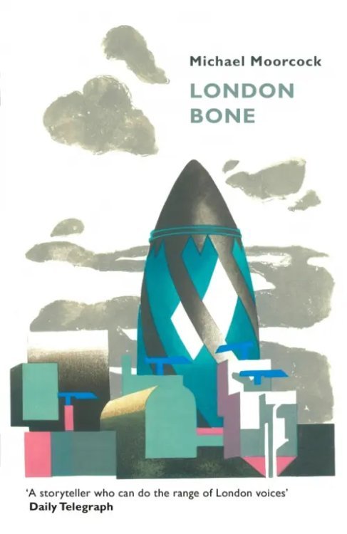 London Bone and Other Stories London Bone and Other Stories