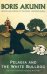 Pelagia and the White Bulldog