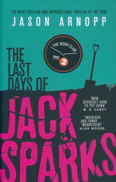 The Last Days of Jack Sparks The Last Days of Jack Sparks