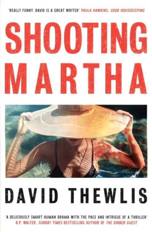 Shooting Martha Shooting Martha