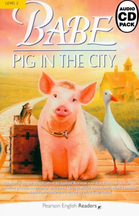 Pearson English Readers Babe - Pig in the City +2CD. Level 2