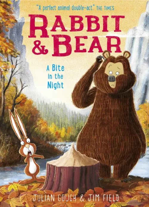 Rabbit and Bear A Bite in the Night