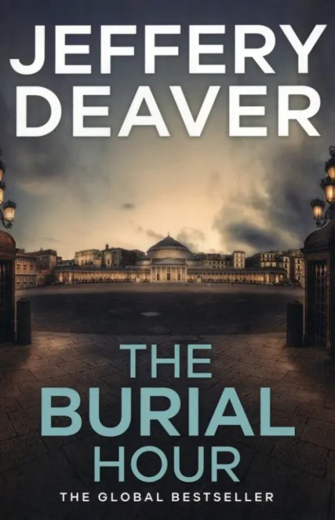 Lincoln Rhyme Thrillers The Burial Hour