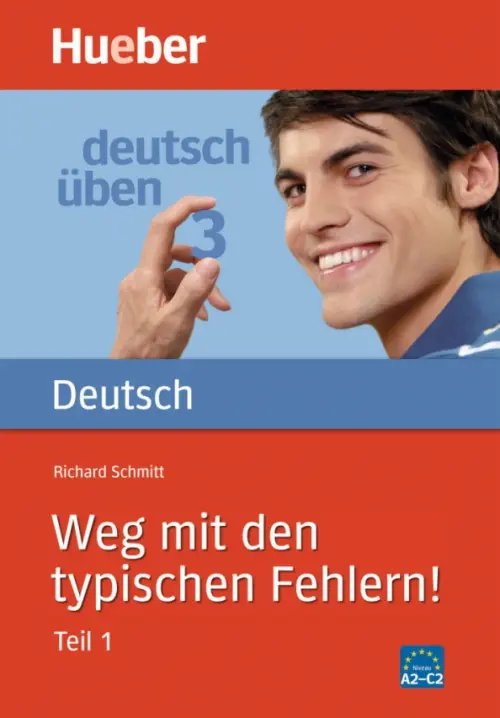Deutsch uben. Weg mit den typischen Fehlern! Teil 1 Deutsch uben. Weg mit den typischen Fehlern! Teil 1