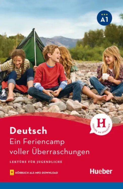 Lekture fur Jugendliche Ein Feriencamp voller Überraschungen. Lektüre mit Audios online