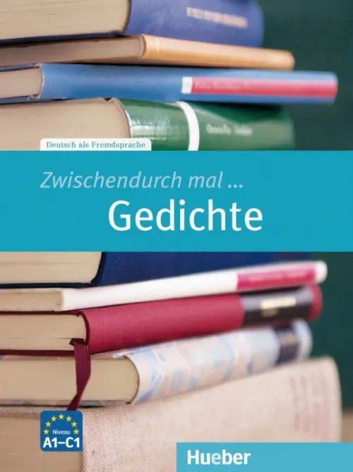 Zwischendurch mal... Zwischendurch mal ... Gedichte. Kopiervorlagen. Deutsch als Fremdsprache
