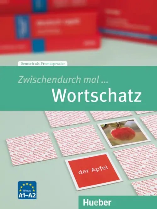 Zwischendurch mal... Zwischendurch mal ... Wortschatz A1-A2. Kopiervorlagen. Deutsch als Fremdsprache