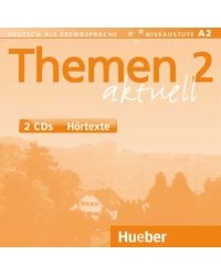 Themen aktuell 2. Niveaustufe A2. 2 Audio-CDs. Deutsch als Fremdsprache