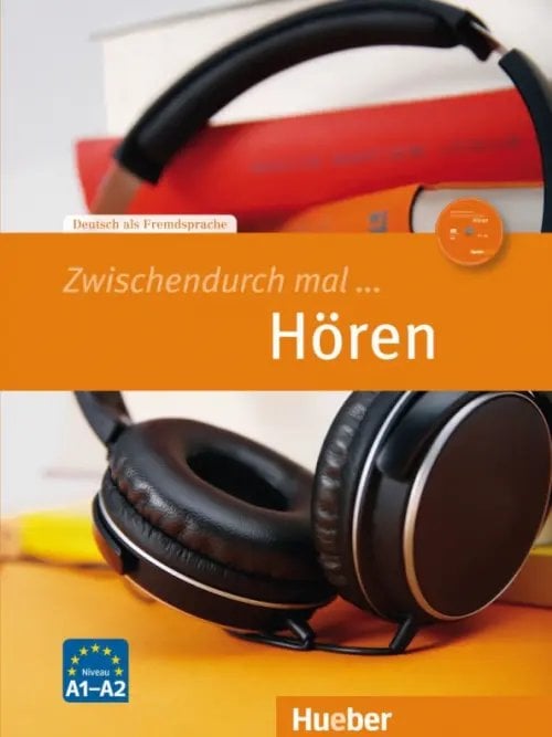 Zwischendurch mal ... Hören. Kopiervorlagen und Audio-CD. Deutsch als Fremdsprache