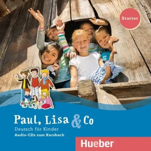 Paul, Lisa &amp; Co. Starter. 2 Audio-CDs. Deutsch für Kinder. Deutsch als Fremdsprache