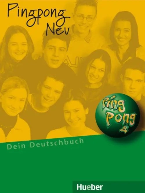 Pingpong. Deutsch als Fremdsprache Pingpong Neu 2. Lehrbuch. Dein Deutschbuch. Deutsch als Fremdsprache