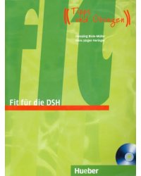 Fit fur die DSH. Ubungsbuch mit Audio-CD-Extra