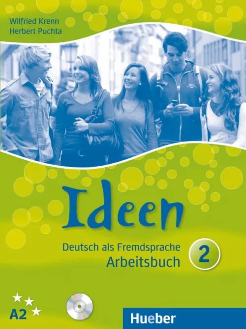 Ideen. Deutsch als Fremdsprache Ideen 2. Arbeitsbuch mit 2 Audio-CDs zum Arbeitsbuch. Deutsch als Fremdsprache