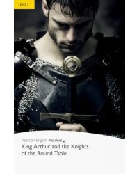 King Arthur and the Knights of the Round Table. Level 2