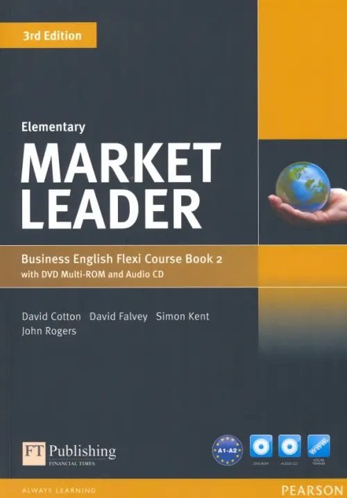 Market Leader Market Leader. Elementary. Course Book & Practice File Flexi B