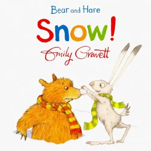Bear and Hare: Snow! (board bk) Bear and Hare: Snow! (board bk)